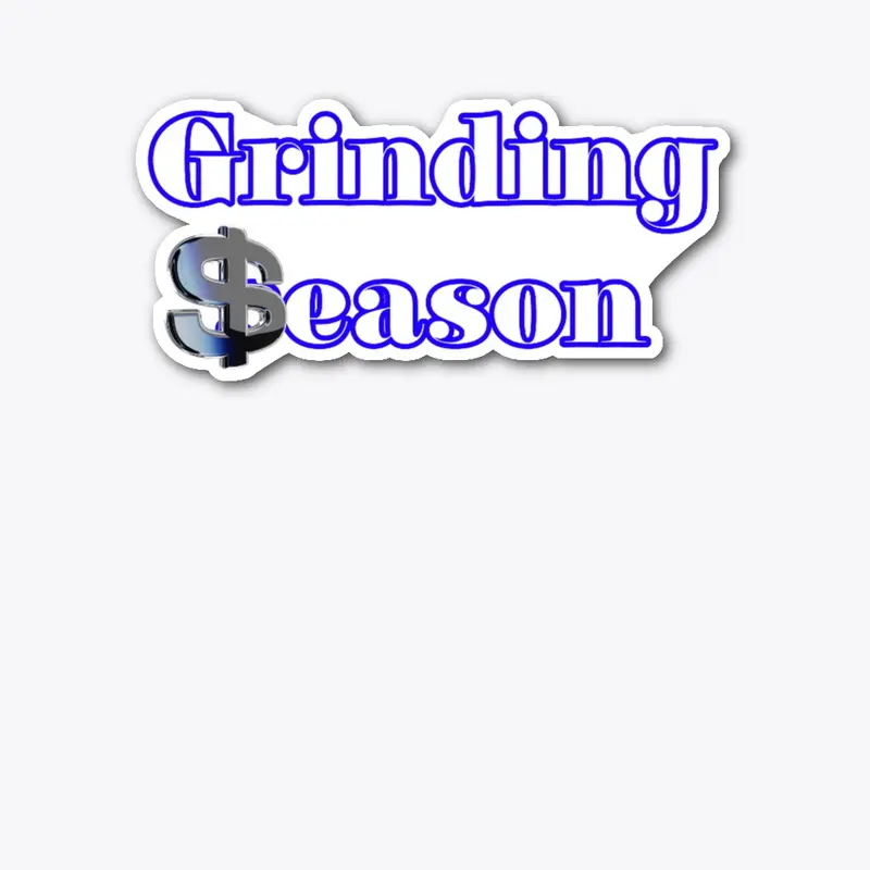 Grinding Season -Blue