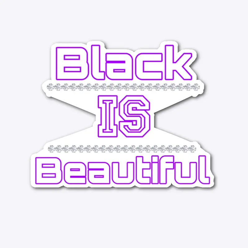 Black is Beautiful-Purple