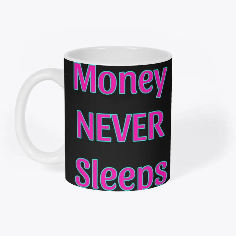 Money Never Sleeps turquoise/pink