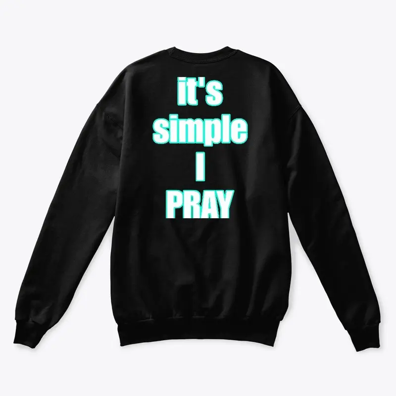 It's simple I pray - Back