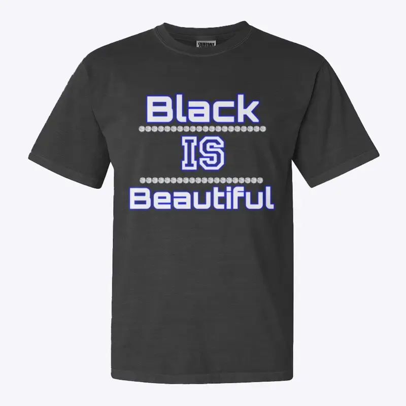 Black is Beautiful-Blue