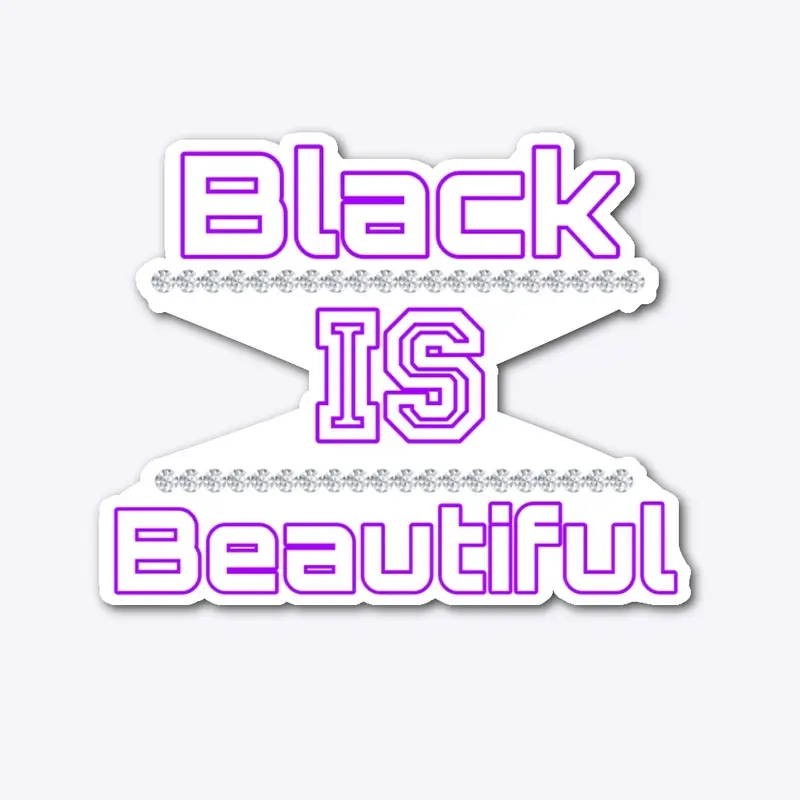 Black is Beautiful-Purple