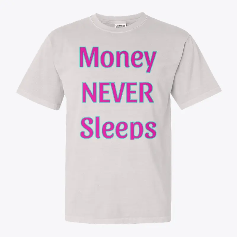 Money Never Sleeps turquoise/pink