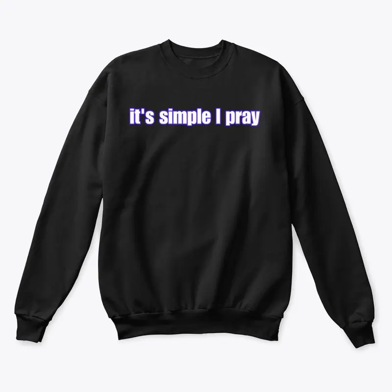 It's simple I pray - Blue 